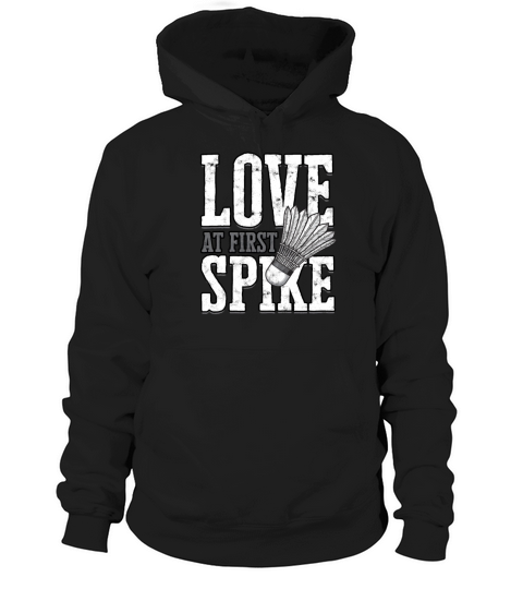 Love at first spike Spiking Badminton Player Hoodie Unisex