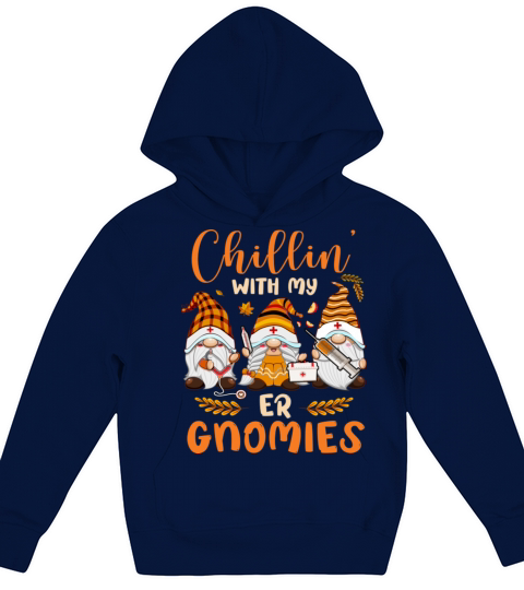 Chilling With My ER Gnomies Nurse Gnome Funny Kids Hoodie