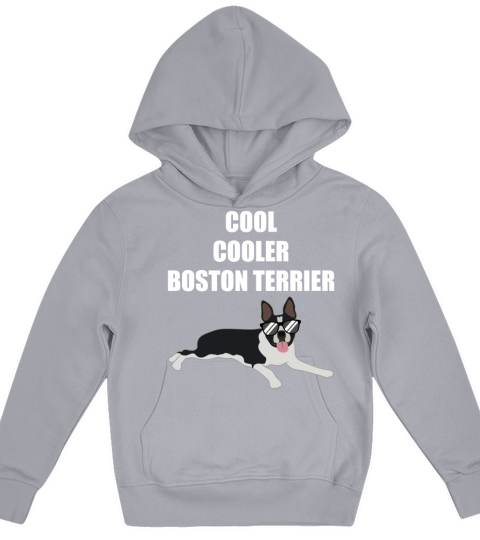 Cool Boston Terrier Quote Dog Lover Gift Kids Hoodie