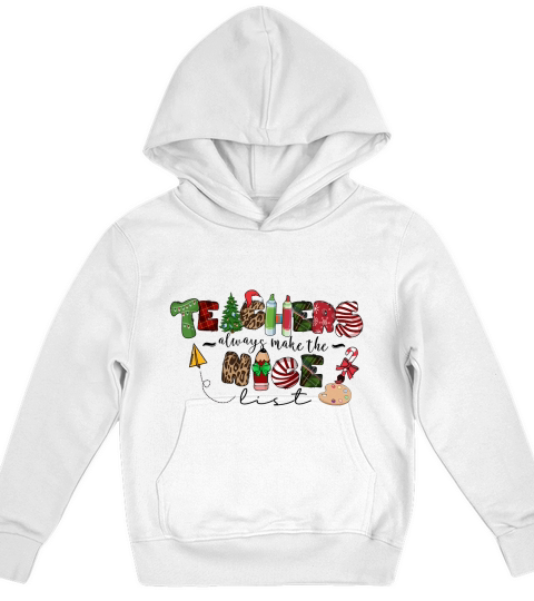 Teacher always make the nice list Kids Hoodie