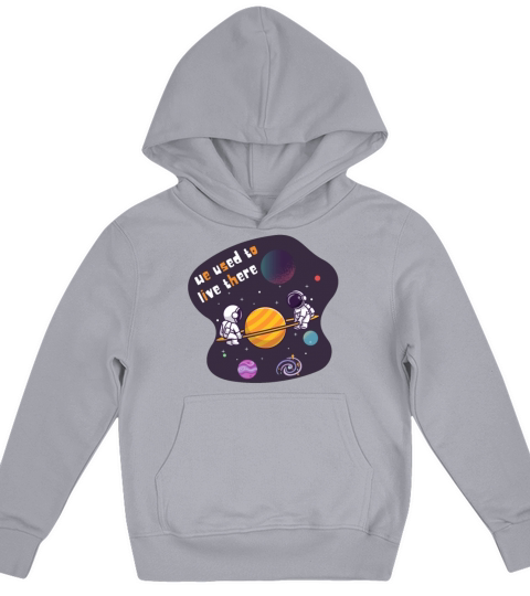 We Used To Live There Cool astronauts on Planets Kids Hoodie