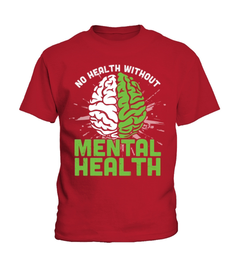 Brain No Health Without Mental Health Kids T-Shirt