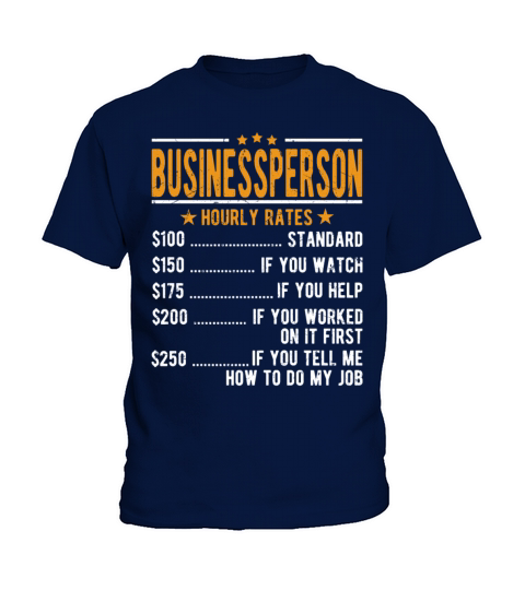 Businessperson Hourly Rates Kids T-Shirt