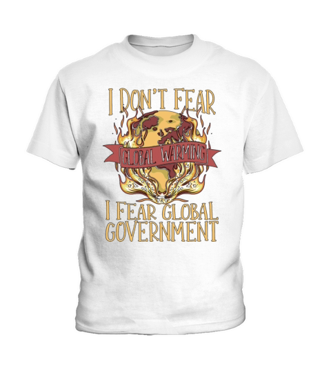 Global Warming I Dont Fear Environment Awareness Kids T-Shirt