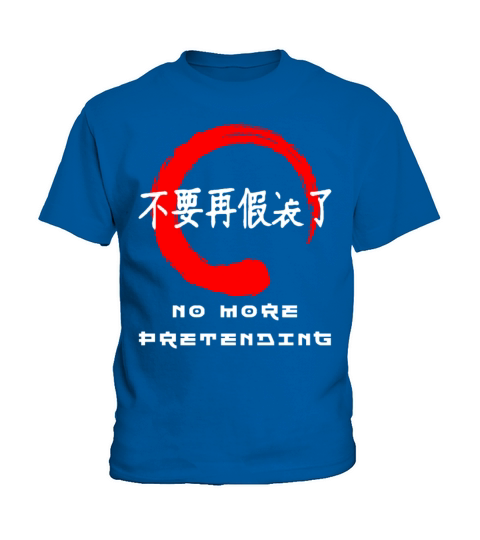 No more pretending quote Japanese kanji words Kids T-Shirt