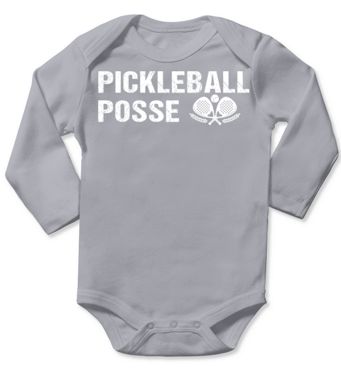 PICKLEBALL POSSE FUNNY PICKLEBALL QUOTE FOR Long Sleeve Baby One-Piece