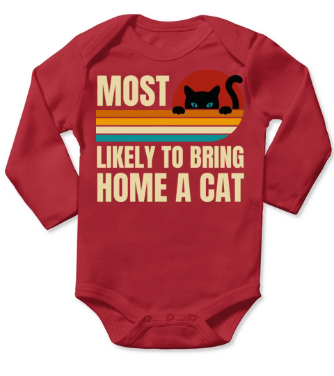 Retro Vintage Most Likely To Bring Home A Cat Long Sleeve Baby One-Piece