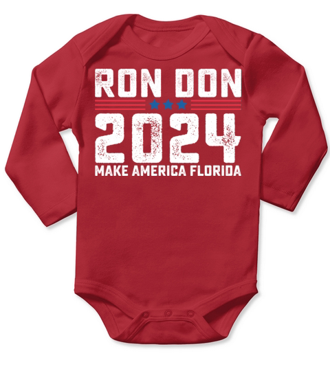 Ron Don Desantis 2024 Florida Long Sleeve Baby One-Piece