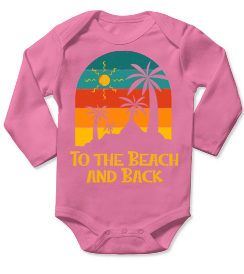 To the Beach and Back Vacation Summer Tropical Long Sleeve Baby One-Piece