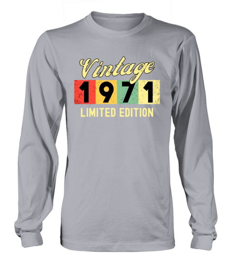 50th Birthday Vintage 1971 Long sleeved Unisex