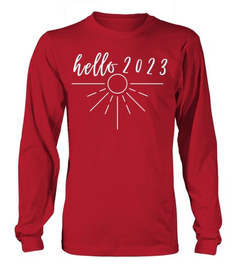 hello 2023 new year sun lovers matching gift Long sleeved Unisex