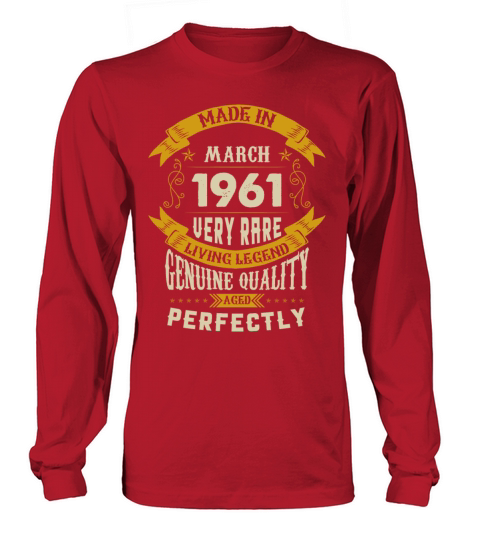 March 1961 Vintage Birthday Present Long sleeved Unisex