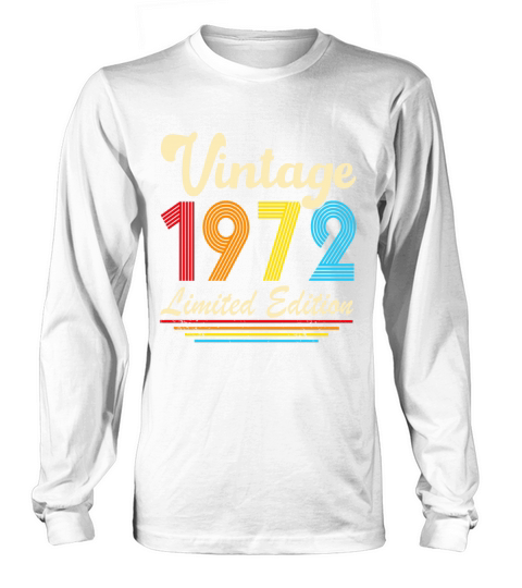 Vintage 1972 50th Birthday Fiftieth Gift Long sleeved Unisex