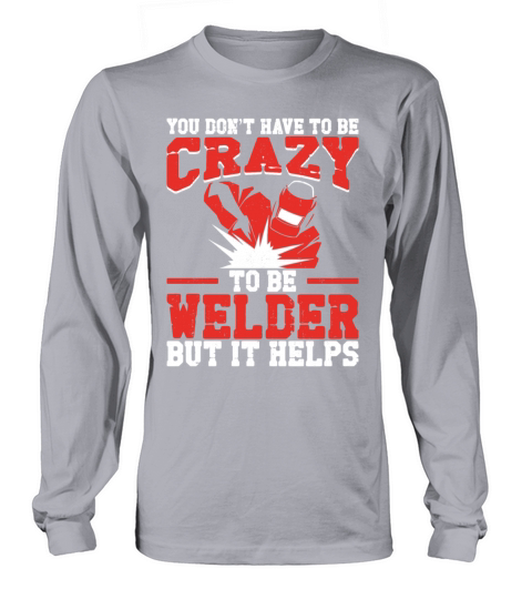 Welder Welding Vintage You Don’T Long sleeved Unisex