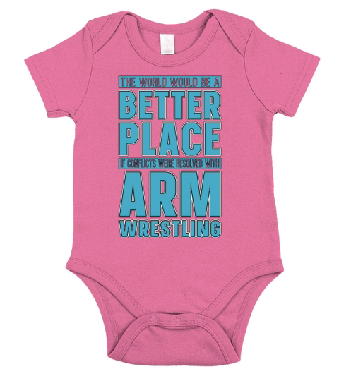 Arm Wrestling The World Would Wrestle Wrestler Short Sleeve Baby One-Piece