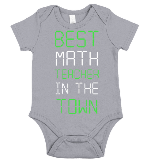 Best Math Teacher In The Town - Maths Quotes Short Sleeve Baby One-Piece