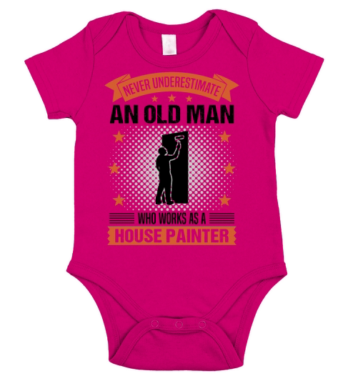 House Painter Old Man Funny Quote Gift For Men Short Sleeve Baby One-Piece