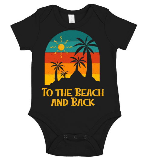 To the Beach and Back Vacation Summer Tropical Short Sleeve Baby One-Piece