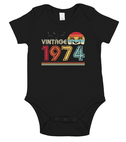 Vintage 1974 Limited Edition 47th Birthday Gift Short Sleeve Baby One-Piece