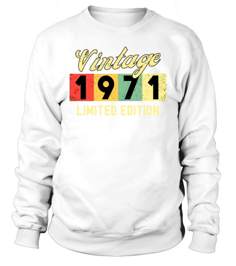 50th Birthday Vintage 1971 Sweatshirt Unisex