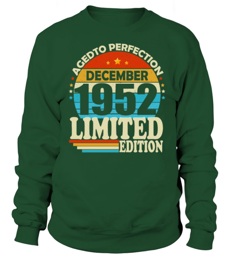 December 1952 Vintage vintage retro birthday Sweatshirt Unisex