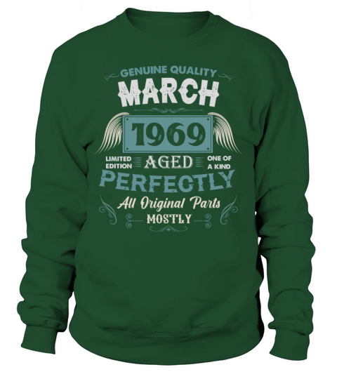 March 1969 Vintage Birthday Present Sweatshirt Unisex