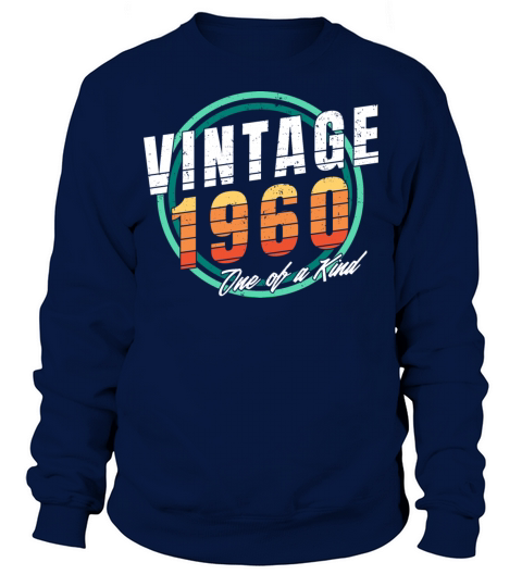 Vintage 1960 Shirt for Men Women 63 Year Old 63rd Sweatshirt Unisex