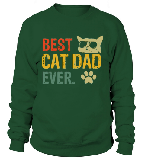 Vintage Best Cat Dad Ever T-Shirt Cat Daddy Gift Sweatshirt Unisex