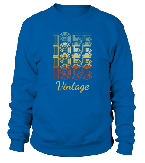 Vintage Birthday Gift Born In 1955 Slogan Sweatshirt Unisex