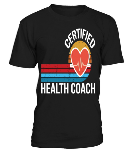 Certified Health Coach T-Shirt Unisex