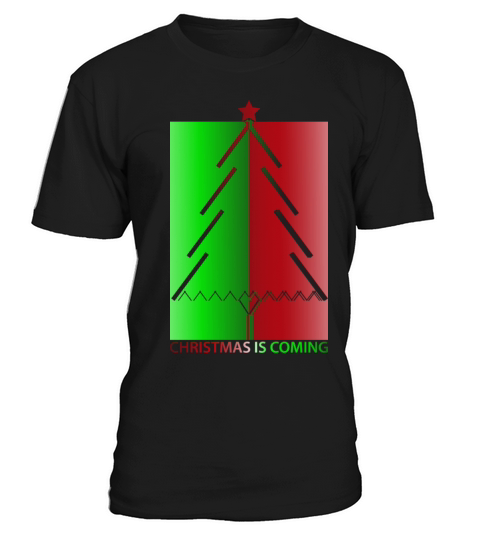 Christmas Is Coming Without Background T-Shirt Unisex