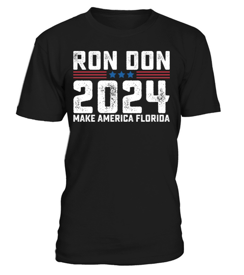 Ron Don Desantis 2024 Florida T-Shirt Unisex