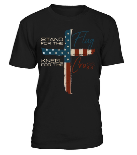 Stand for the Flag and Cross US Flag for Christian T-Shirt Unisex