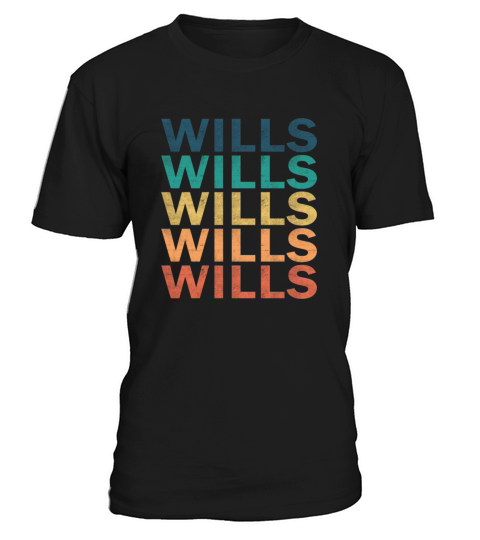 Wills Name T Shirt - Wills Vintage Retro Name Gift T-Shirt Unisex