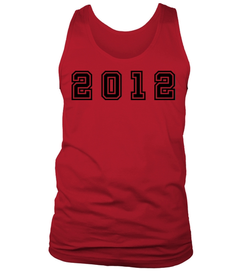 2012 Year Number Tank Top Unisex