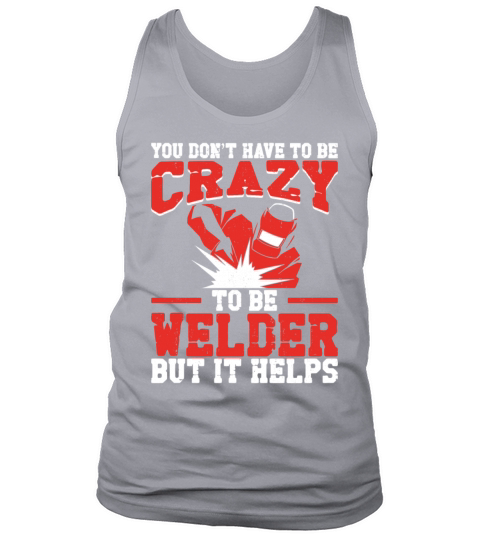 Welder Welding Vintage You Don’T Tank Top Unisex