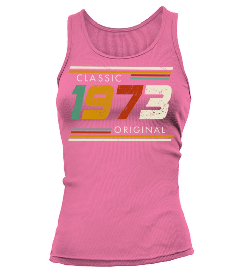 Classic 1973 Original Vintage 49th Birthday Tank top Woman