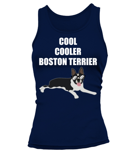 Cool Boston Terrier Quote Dog Lover Gift Tank top Woman