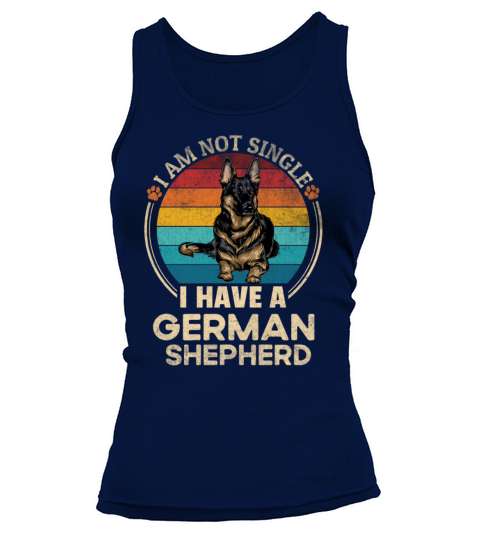 Dog Lovers I Am Not Single I Have A German Vintage Tank top Woman