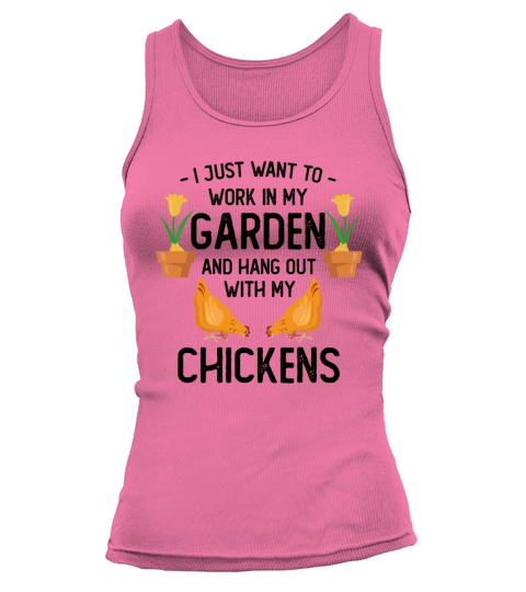 I Just Want To Work In My Garden And Hang Out With Tank top Woman