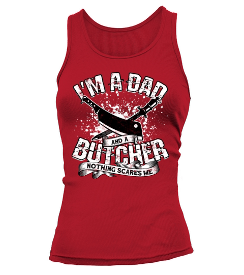 Im A Dad Butcher Meat Cutter Chef Knife Butchery Tank top Woman