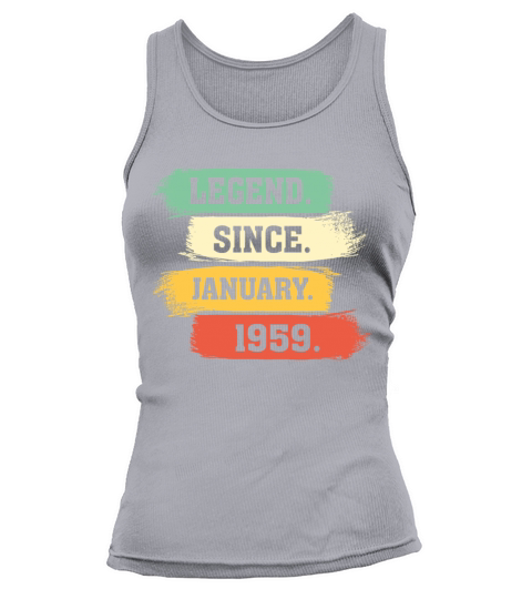 Legend Since January 1959 Tank top Woman