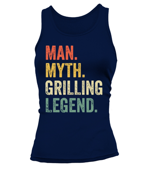 Mens Grilling BBQ Funny Man Myth Grill Legend Fath Tank top Woman