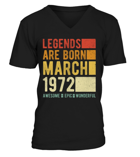 Birthday March 1972 V-Neck T-shirt