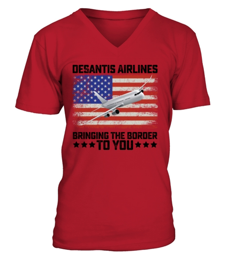Desantis Airlines Bringing The Border To You V-Neck T-shirt