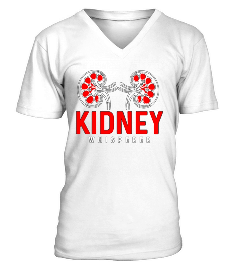 Dialysis Technician Kidney Whisperer Medical Nurse V-Neck T-shirt