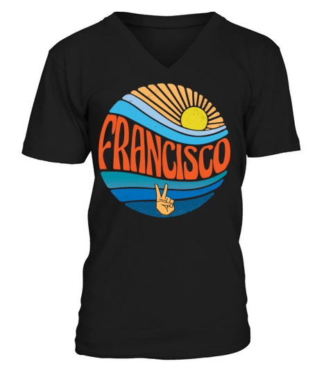 Francisco Shirt Vintage Sunset Francisco Groovy V-Neck T-shirt