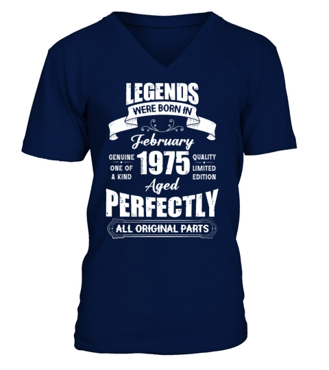 Legends Were Born In February 1975 Birthday V-Neck T-shirt