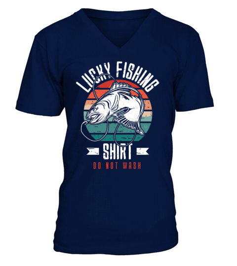 Lucky Fishing Shirt for Fish Hunter and Fisherman V-Neck T-shirt