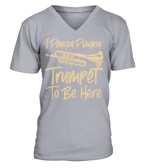 Trumpet Player Vintage I Paused V-Neck T-shirt